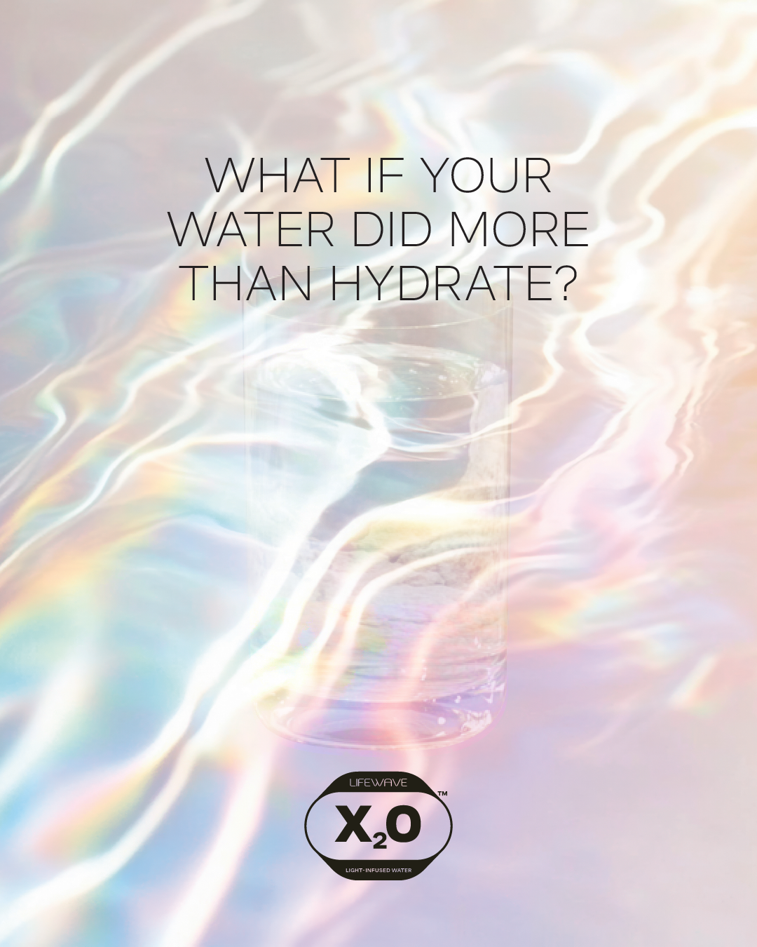 What Is Light-Infused Water? The Science Behind LifeWave X2O Explained